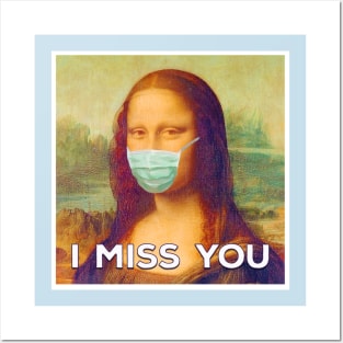 Mona Lisa Misses You Posters and Art